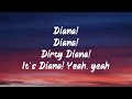 Dirty Diana By Michael Jackson Lyrics