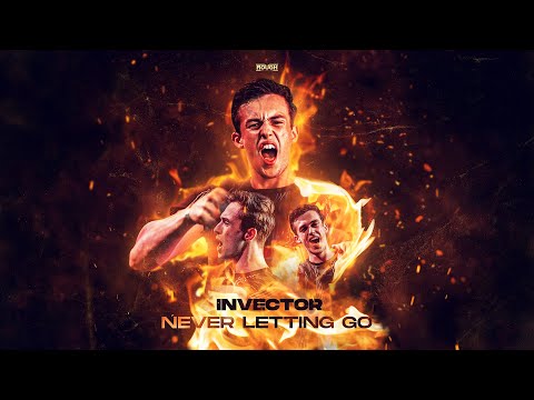 Invector - Never Letting Go (OUT NOW)
