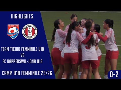 Team Ticino Femminile U18 VS FC Rapperswil-Jona (Camp. Femminile U18 25/26)