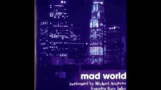 MICHAEL ANDREWS &amp; GARY JULES - MAD WORLD - NO POETRY - MAD WORLD (ALTERNATE VERSION)