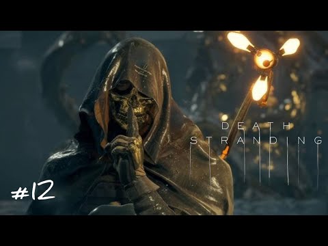 Death Stranding Director's Cut Walkthrough Gameplay -No Commentary - Part 12