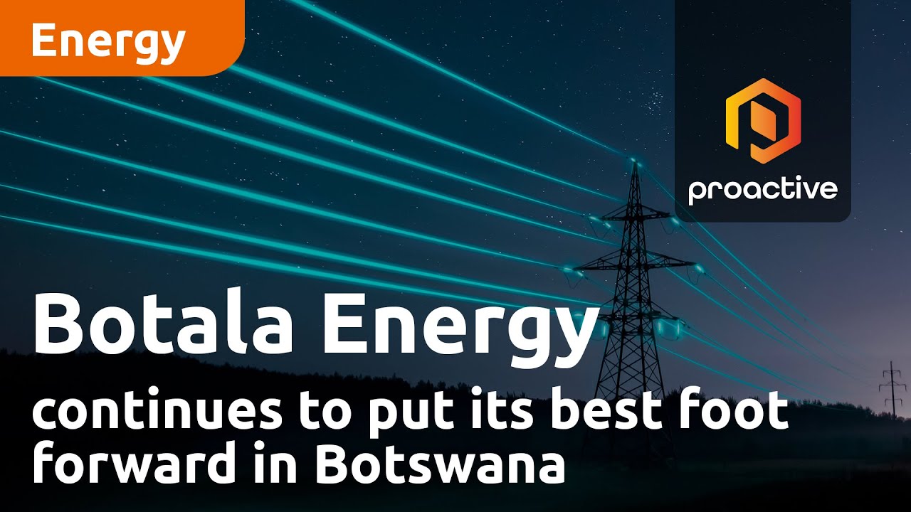 Botala Energy continues to put its best foot forward in Botswana
