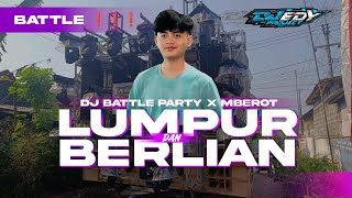 Download lagu DJ BATTLE X PARTY X MBEROT • LUMPUR DAN BERLIAN • IPANK ❗❗❗COCOK BUAT CEK SOUND mp3