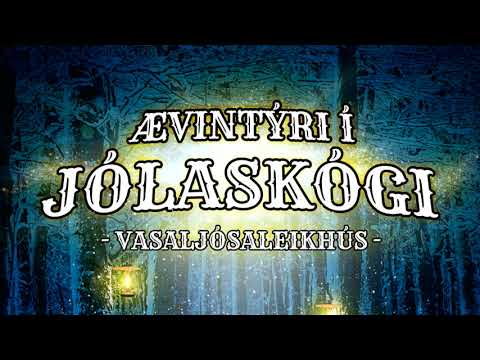 Ævintýri í Jólaskógi