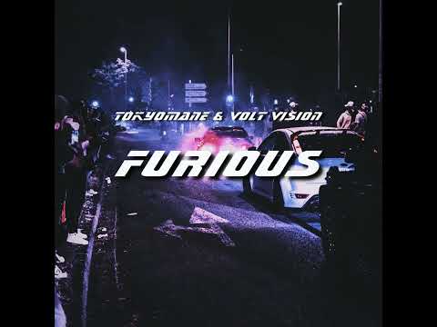 Tokyomane x VOLT VISION - FURIOUS