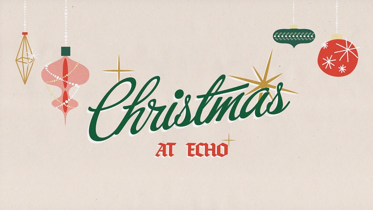Christmas At Echo