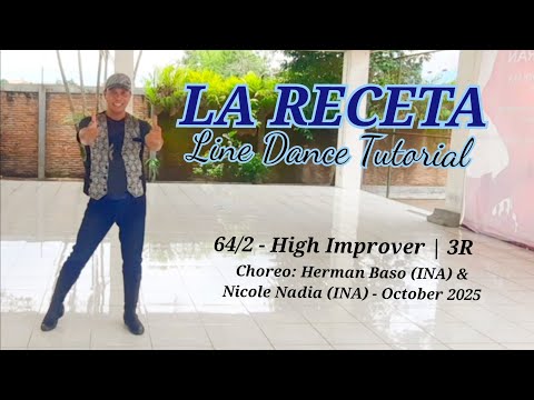 La Receta Line Dance Tutorial | High improver | Herman Baso (INA) & Nicole Nadia (INA) 