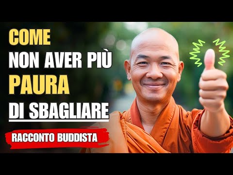 Come prendere sempre LE MIGLIORI DECISIONI e NON SBAGLIARE MAI | Racconto Zen Buddista