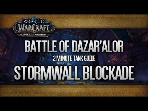 2 Minute Tank Guide LFR/Normal/Heroic - Stormwall Blockade