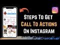 How to Get Call to Action Buttons on Instagram !