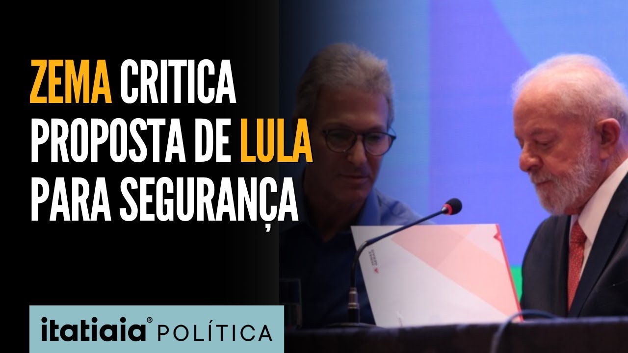 ZEMA SOBE O TOM CONTRA PROPOSTA DE LULA PARA A SEGURANÇA PÚBLICA