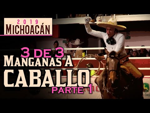 3 of 3 MANGANAS ON HORSEBACK part 1 - Morelia Congress 2019