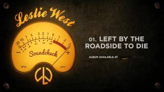 Leslie West - Left By The Roadside To Die (Soundcheck)