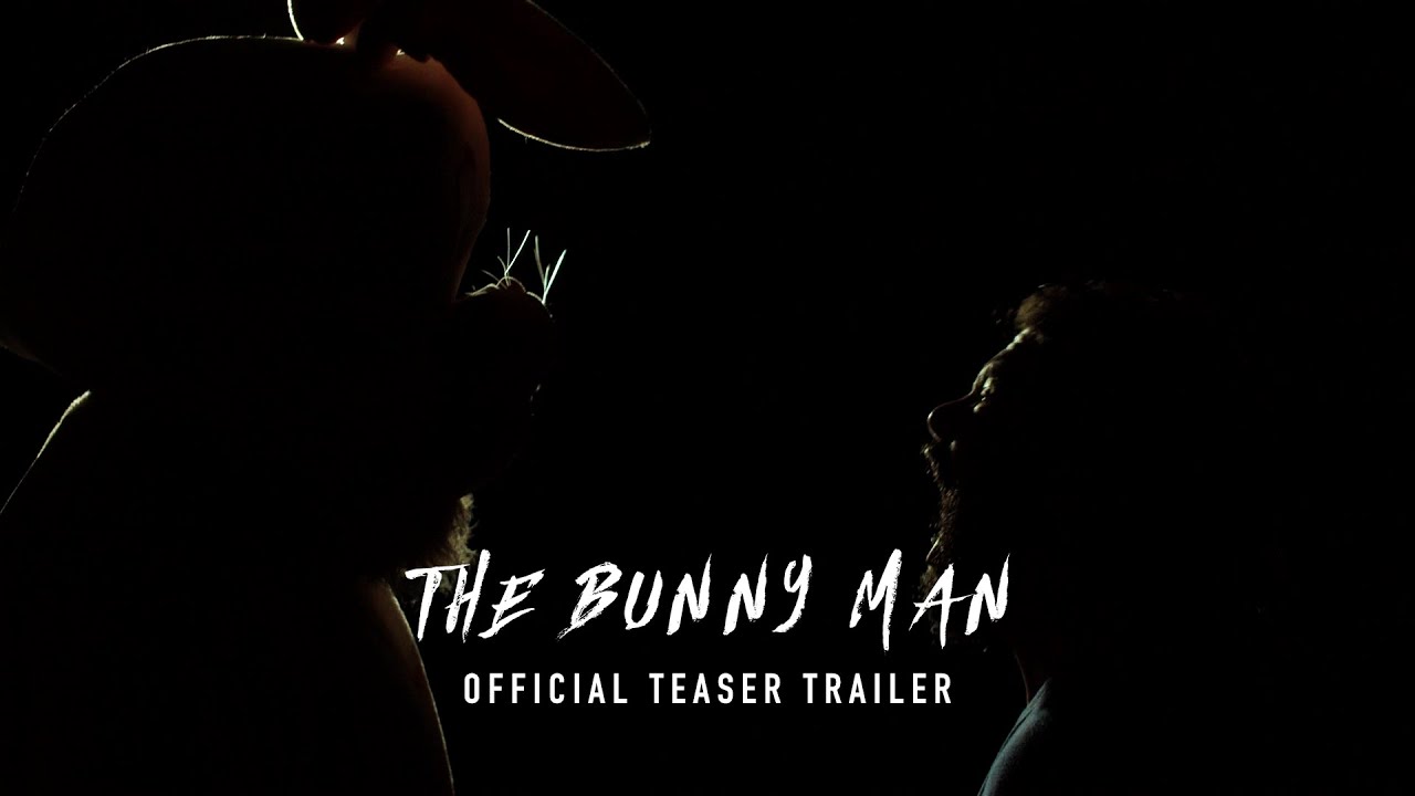 FIRST LOOK: The Bunny Man (OFFICIAL TEASER TRAILER)