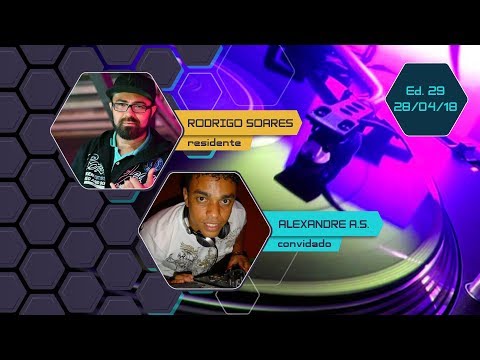 Área Vip Dj's (Ed.29) - Resident Djs: Rodrigo Soares / Guest Dj: Alexandre A.S