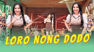 Download lagu Lutfiana Dewi - LORO NONG DODO (ANEKA MUSIC) mp3