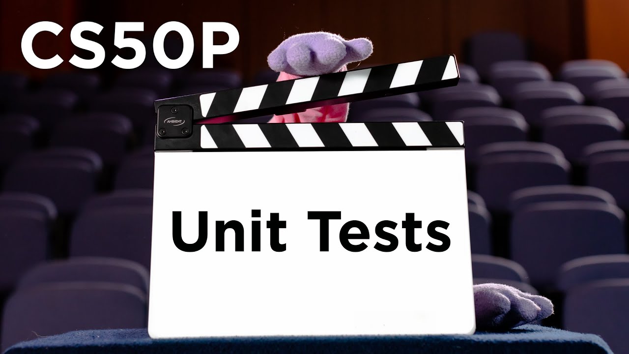 CS50P - Lecture 5 - Unit Tests