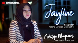 Download lagu JANJINE - Adistya Mayasari mp3