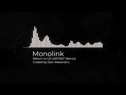 Monolink - Return to Oz (ARTBAT Remix) | Cutted (DROP)