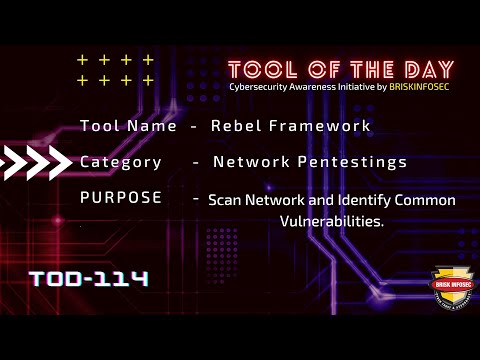Rebel Framework | Scan Network and Identify Common Vulnerabilities | TOD 114 | Briskinfosec