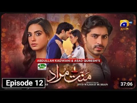 Mannat Murad Episode 12 - [Eng Sub] - Digitally Presented by Jhalak Beauty Cream - 6th November 2023