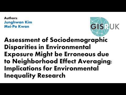 GISRUK 2021: Paper 25 - Assessment of Sociodemographic Disparities in Environmental Exposure ...