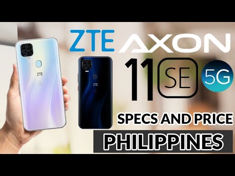 ZTE Axon 11 SE 5G Official - Price Philippines, Specs and Features | AF Tech Review