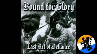Bound For Glory - Fatherland