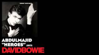 Abdulmajid - "Heroes" [1977] - David Bowie