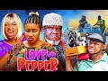LOVE AND PEPPER (2025) Nollywood Full Mary Igwe,Ugezu j Ugezu,Onyinye Okafor - Latest Nigerian Movie