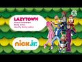 Nick Jr The Smart Place To Play LazyTown 2013 Curriculum Board