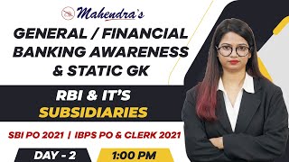 General/Banking Awareness & Static GK | RBI & its Subsidiaries | SBI / IBPS PO & Clerk 2021 | Day 2