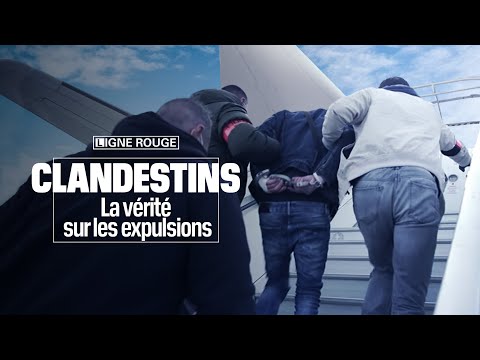 Clandestins : la vérité sur les expulsions