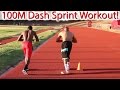 100 Meter Dash Sprint Workout to Run Faster!