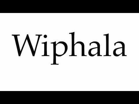 How to Pronounce Wiphala
