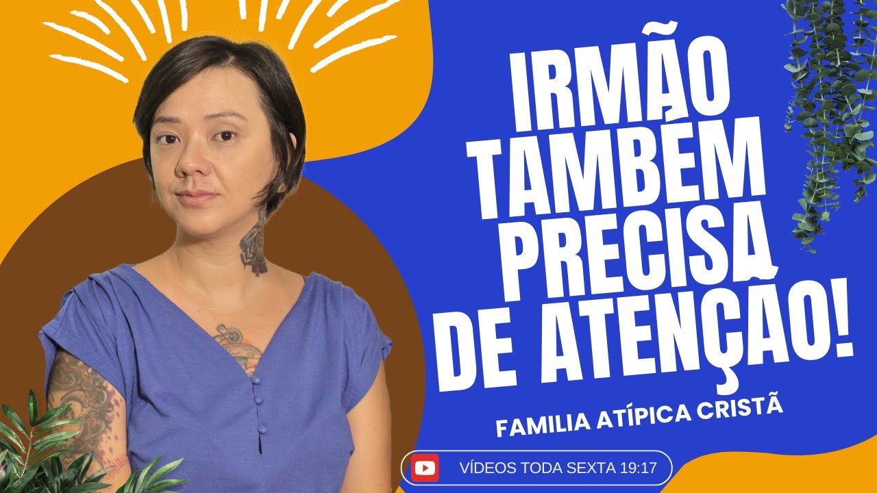 Cuidando com Amor: A Importância da Atenção ao Irmão