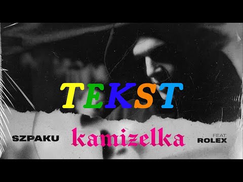 Szpaku x Rolex   Kamizelka 🔥TEKST🔥