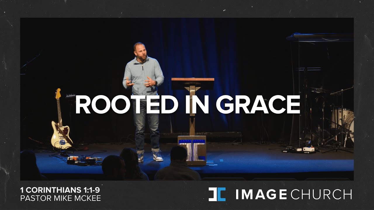 Rooted In Grace