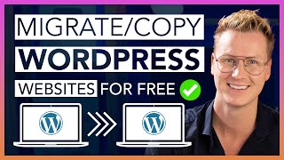 How To Migrate Your WordPress Website For Free