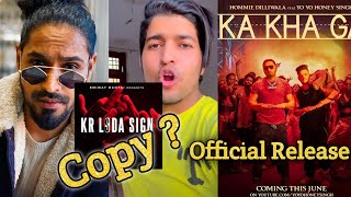 Ka Kha Ga Yo Yo Honey Singh Song Release ? Emiway Bantai KR L$DA SIGN Diss Copy Thara Bhai Joginder