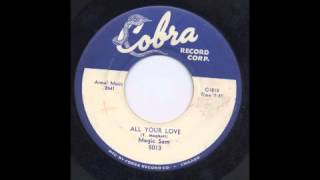 MAGIC SAM - ALL YOUR LOVE - COBRA
