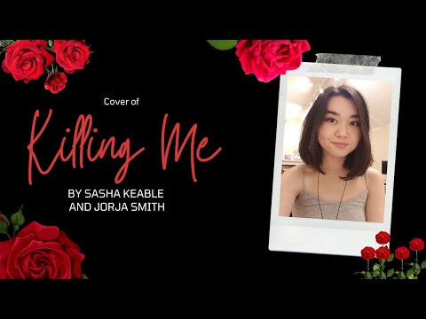 Killing Me (by Sasha Keable and Jorja Smith) cover