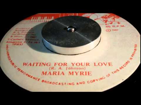 MARIA MYRIE   WAITING FOR YOUR LOVE