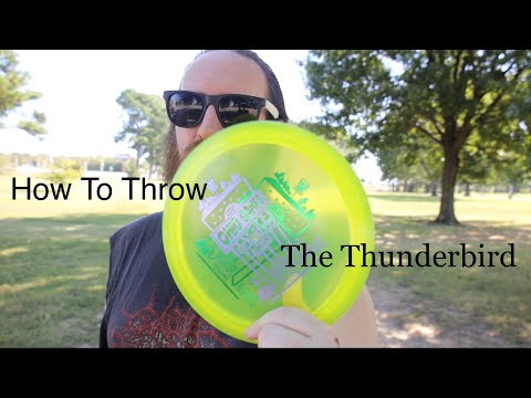 How To Throw: The Innova Thunderbird Review