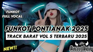 Download lagu FUNKOT PONTIANAK TRACK BARAT VOL 5 TERBARU 2025 - OKACOOL DEEJAY mp3 Download lagu FUNKOT PONTIANAK TRACK BARAT VOL 5 TERBARU 2025 - OKACOOL DEEJAY mp3
