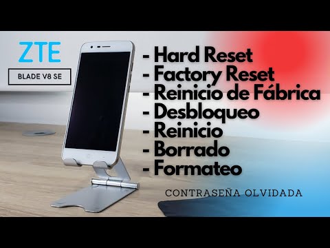 Hard Reset ZTE Blade V8 SE Android Cómo Formatear ZTE Blade V8 SE