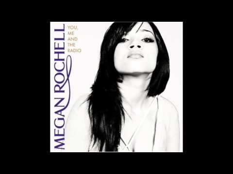 Megan Rochell - Floating - You, Me, And The Radio