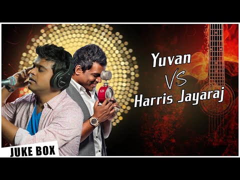 Yuvan Shankar Raja & Harris Jayaraj | Song Collection | Tamil Music Station 🎧 | Non-Stop Hits |