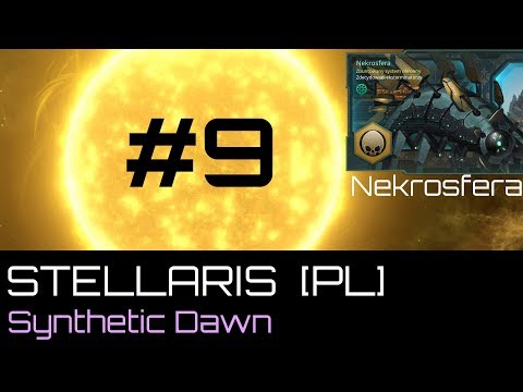 Zagrajmy w Stellaris (PL) Synthetic Dawn DLC, cz.9 - protokół walki i odbijania planet.