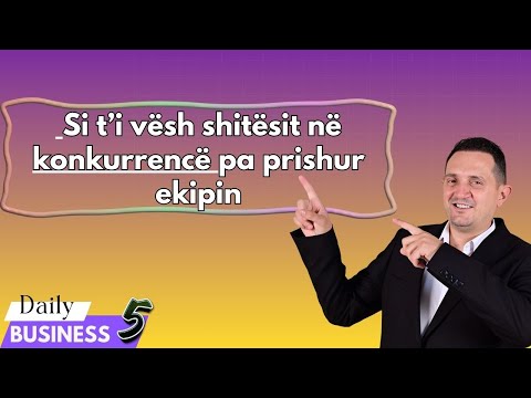 Si t’i vësh shitësit në konkurrencë pa prishur ekipin